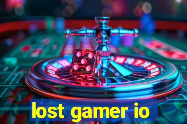 lost gamer io